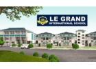 ICSE schools in Dehradun- Le Grand International School