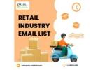 Reach Retail Leaders with Our Retail Industry Email List