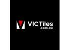 Durable and Stylish Vic Tiles At VICTILES Dandenong