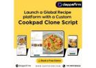 Build a Dynamic Food Community with a Turnkey Cookpad Clone Script